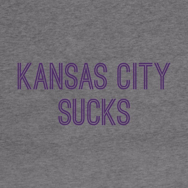 Kansas City Sucks (Purple Text) by caknuck